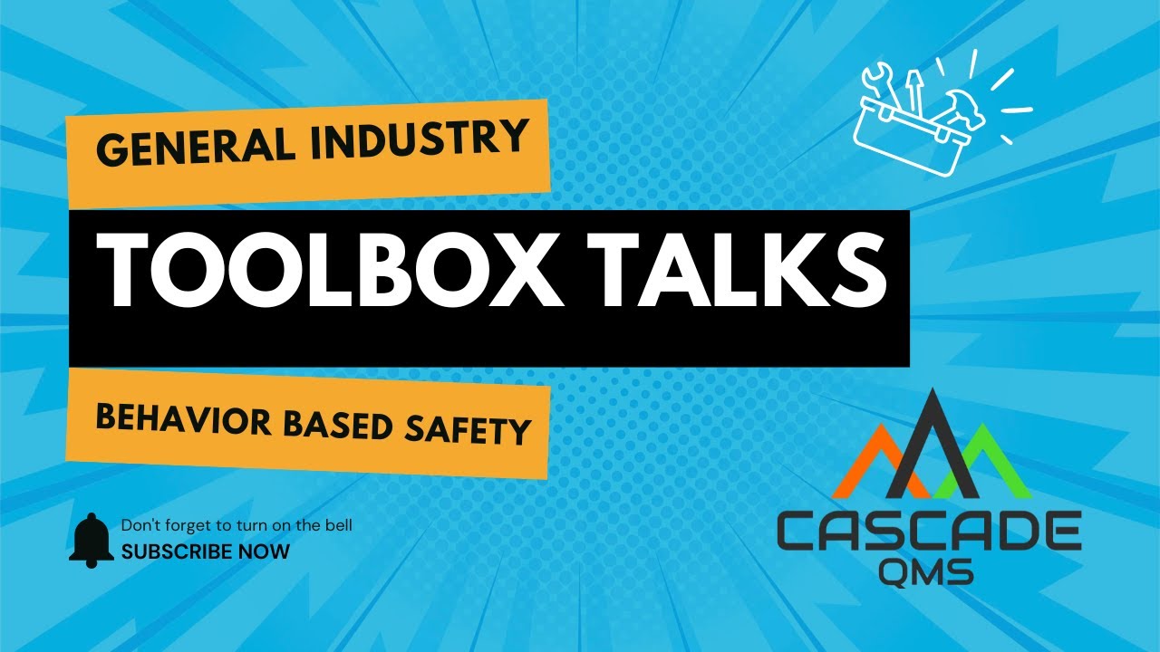 Behavior Based Safety (BBS) - Toolbox Talk