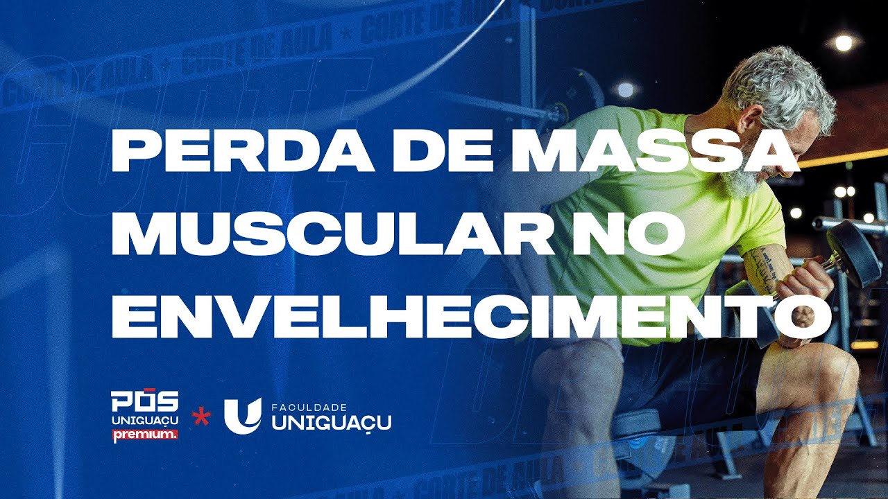 Como a PERDA de MASSA MUSCULAR AFETA sua SA&Uacute;DE na IDADE AVAN&Ccedil;ADA! DESCUBRA AGORA!