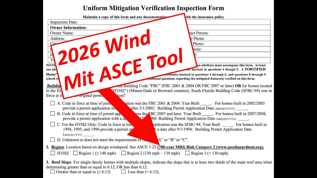 2026 Wind Mitigation Form & ASCE Hazard tool