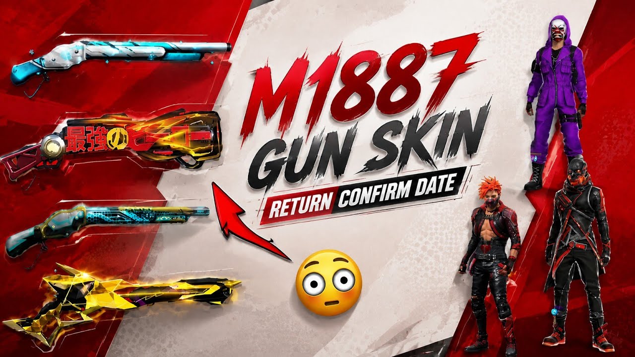 M1887 gun skin return confirm date 😚🥳 | m1887 gun skin return | m1887 gun skin return 2026 