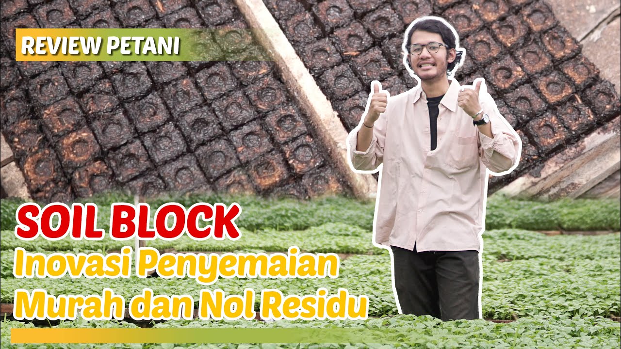 SOIL BLOCK Solusi Media Tanam Murah Bebas Sampah Plastik!!!