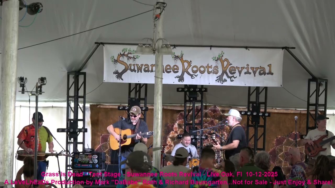 Grass is Dead - Tent Stage - Suwannee Roots Revival - Live Oak, Fl  10-12-2025