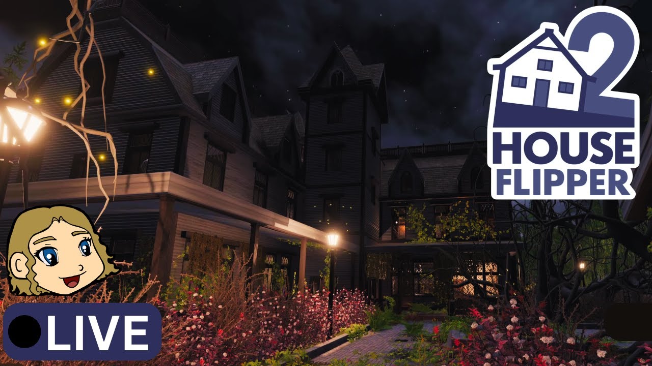 House Flipper 2 - Let's Finish The Pool Area, Front Yard & More! Stop By Guys! - Live Pt. 140
