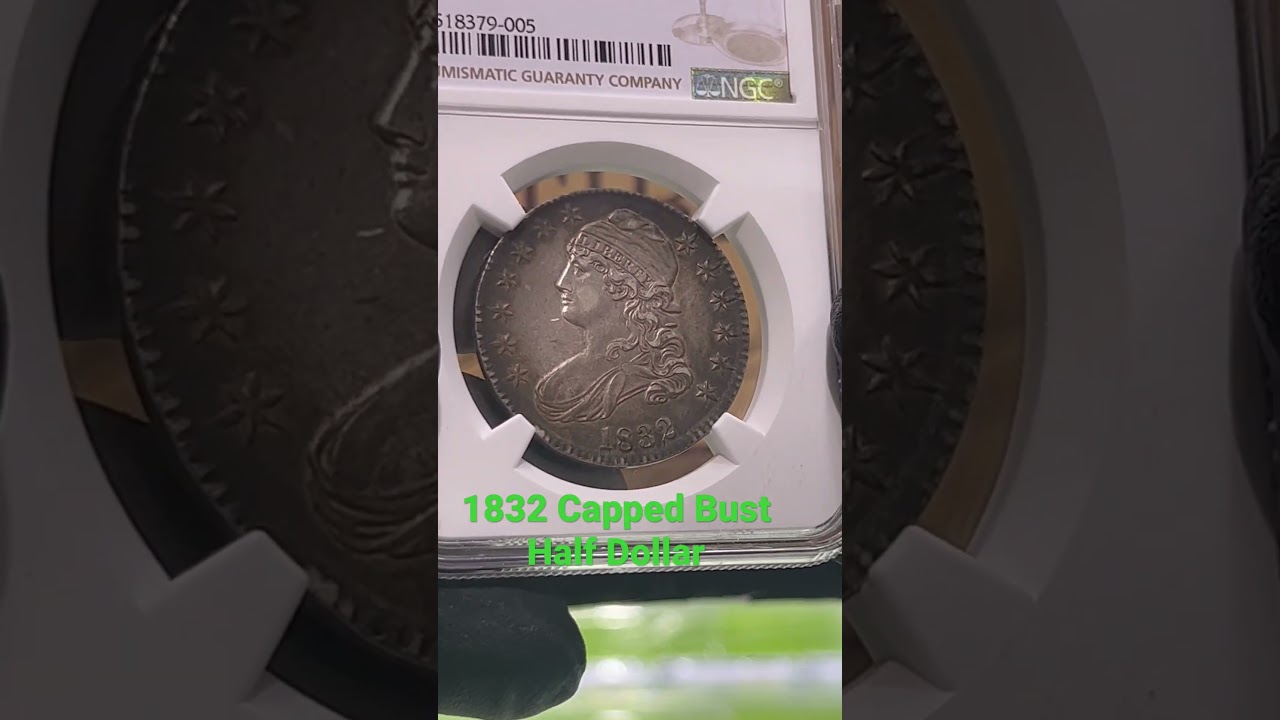 1832 Capped Bust Half Dollar Certified by NGC