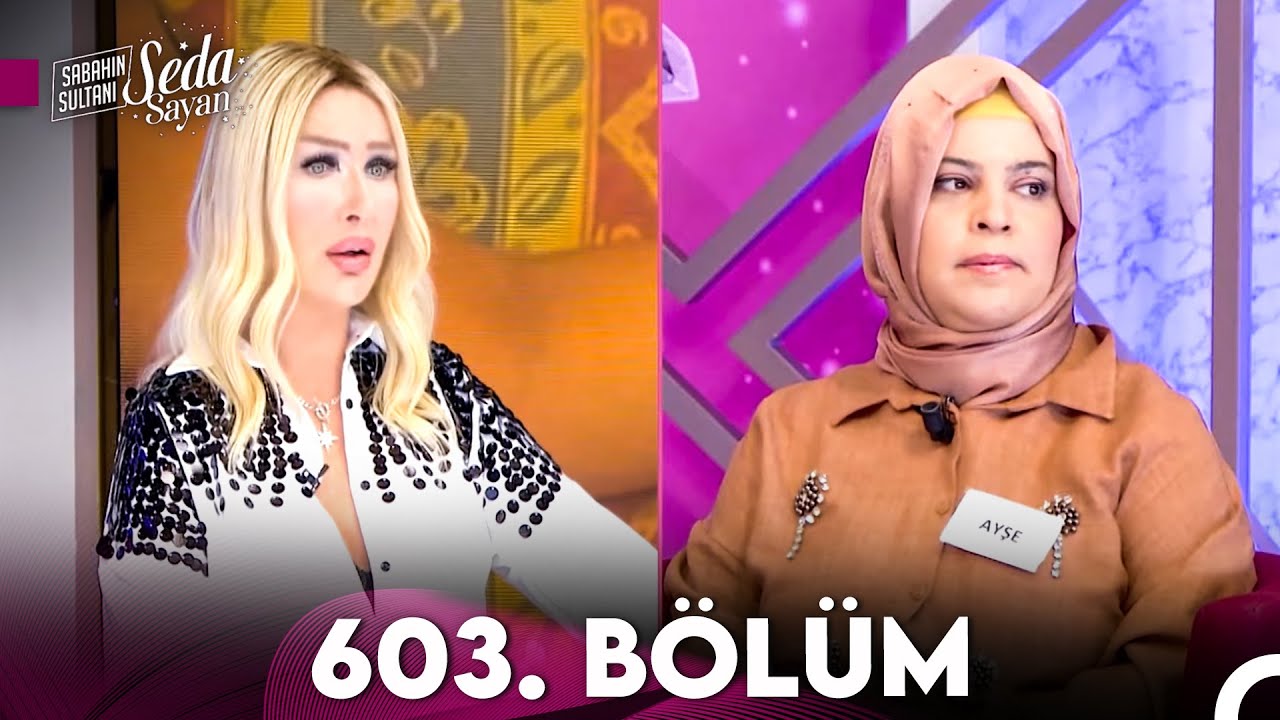 Sabahın Sultanı Seda Sayan 603. Bölüm (29 Nisan 2024)