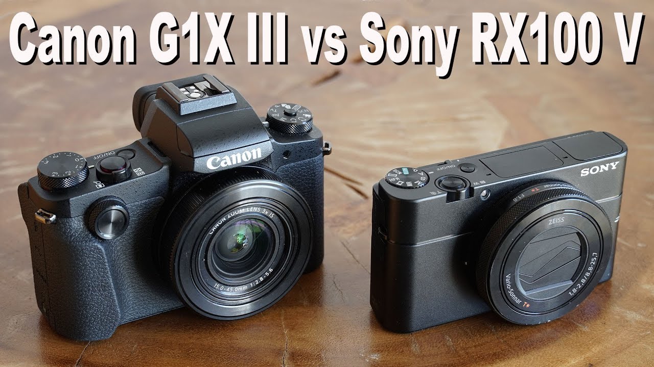 Canon G1X III vs Sony RX100 V review