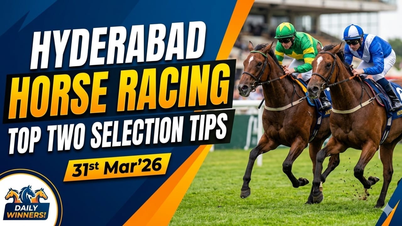 Hyderabad Horse Racing Top Two Selection  For  31-03-2026 #hyderabadracetips