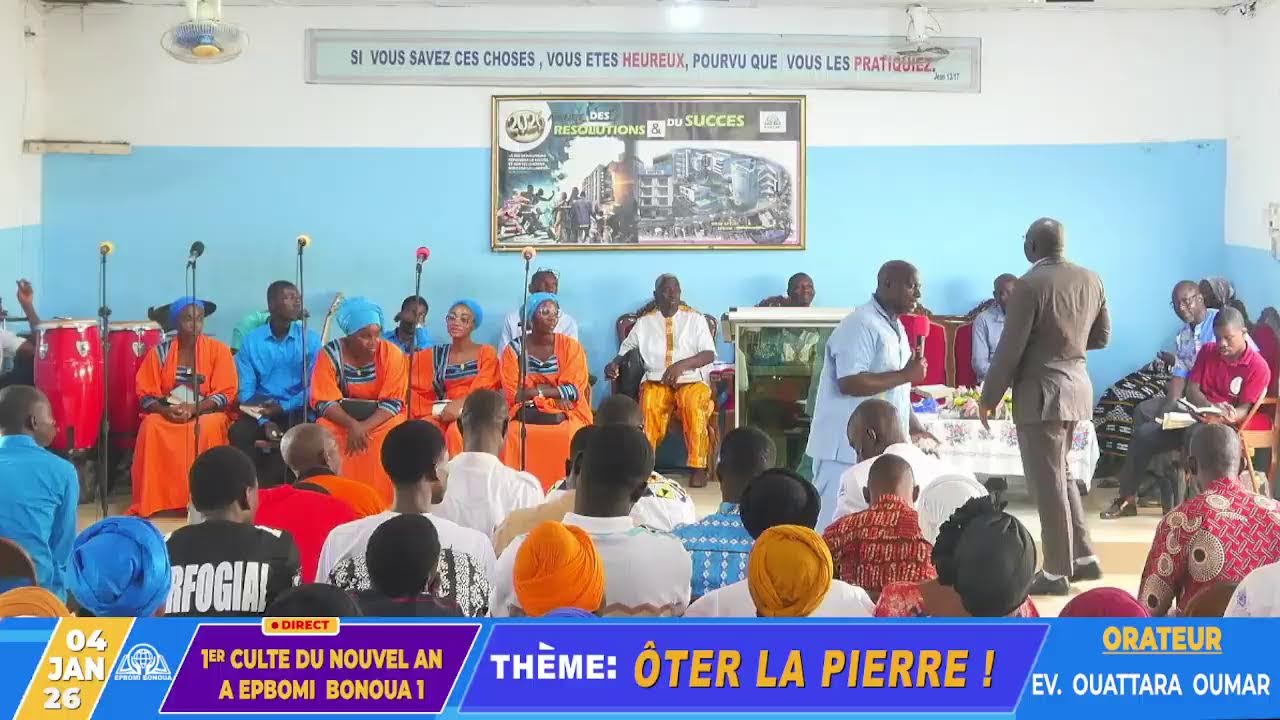 VOUS SUIVEZ EN DIRECT LE PREMIER CULTE DU  NOUVEL AN A BONOUA 1 - 04  DEC. 2026.