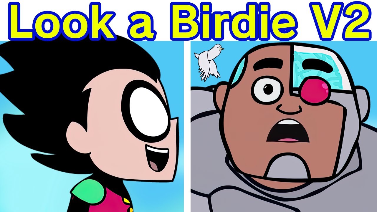 Friday Night Funkin' VS Birdie V2 | Guys Look A Birdie Song FULL WEEK (FNF Mod/Teen Titans Go! Meme)