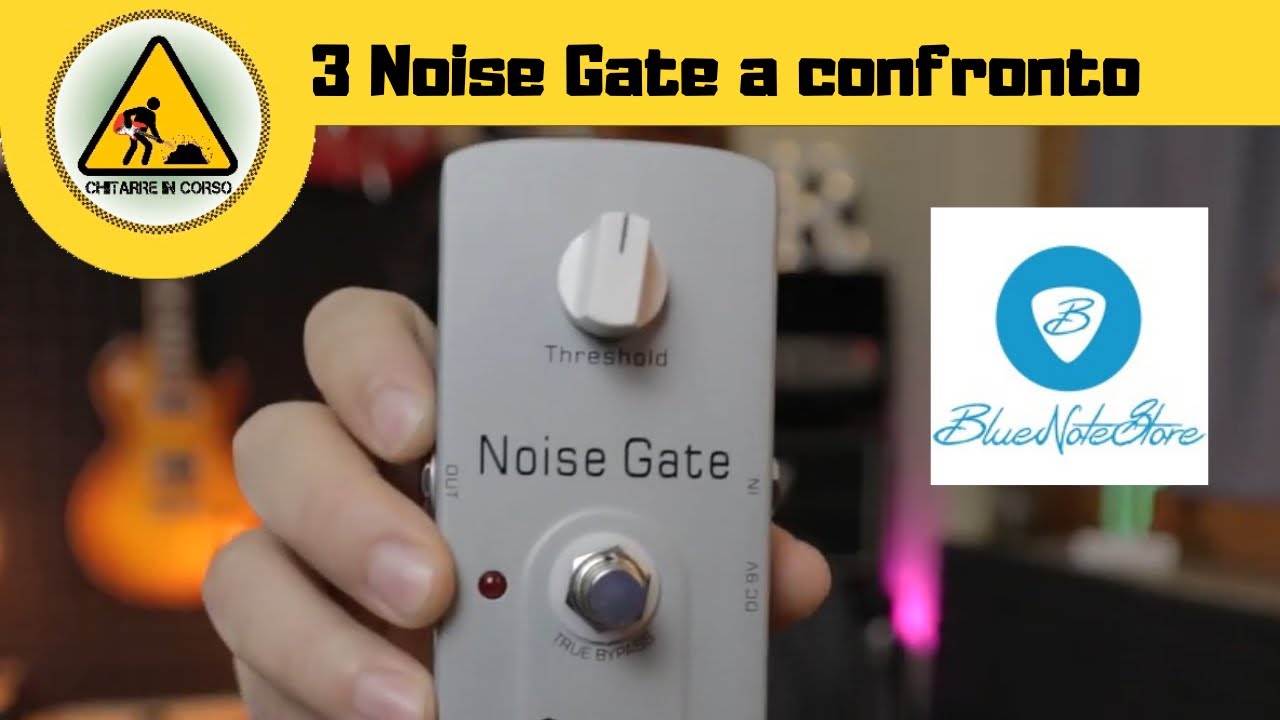 Noise Gate per chitarra - Conviene usarlo? Test di 3 modelli: Joyo, Mooer, TC Electronic