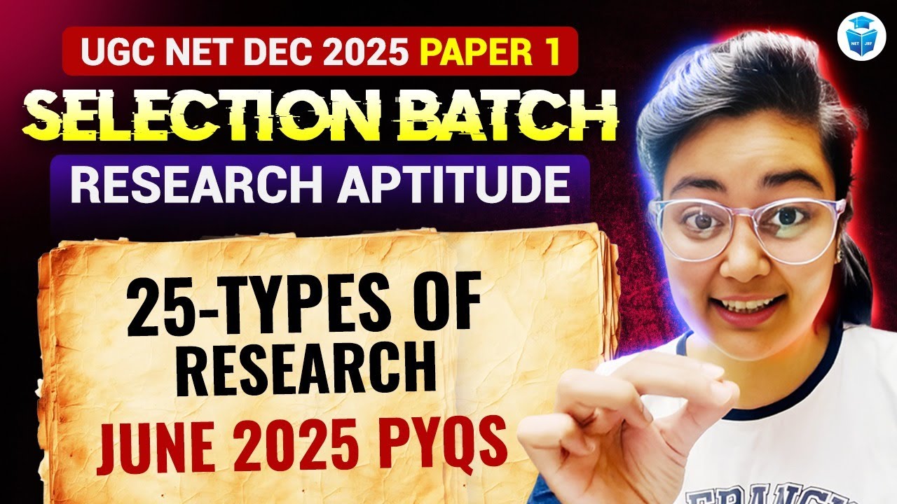UGC NET Research Aptitude 2025 📚 | 25 Types of Research PYQs with Solutions | Paper 1 by Aditi Mam