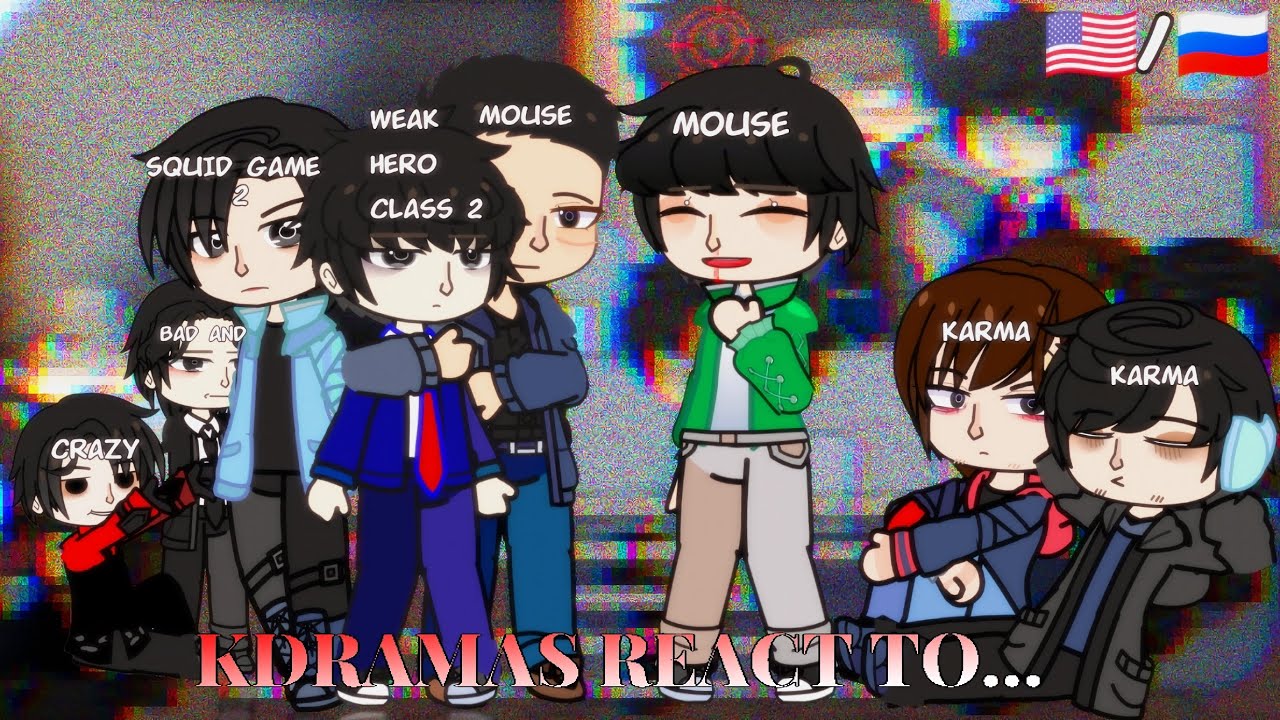KDRAMAS REACTION TO EACH OTHER || Mouse, WH2, Karma, BaC, SG2 [WIP???] [1/6]