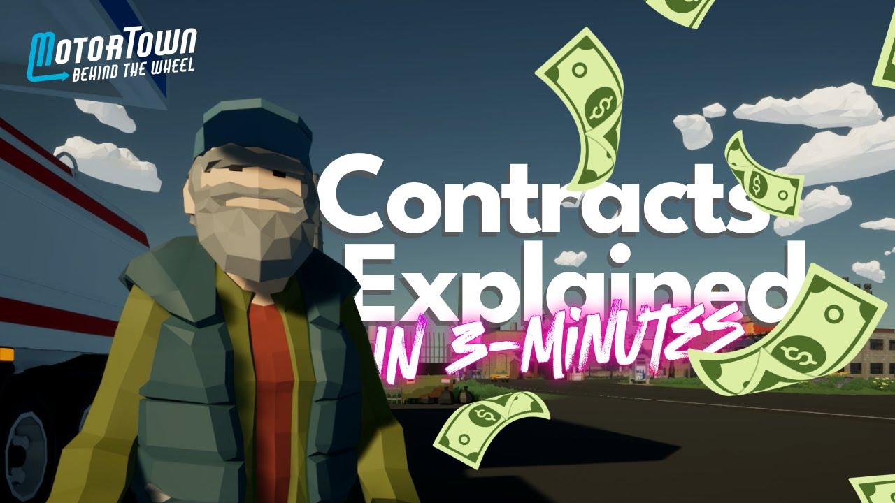 Contracts Explained: Make 160K in 20 Mins in Motor Town!