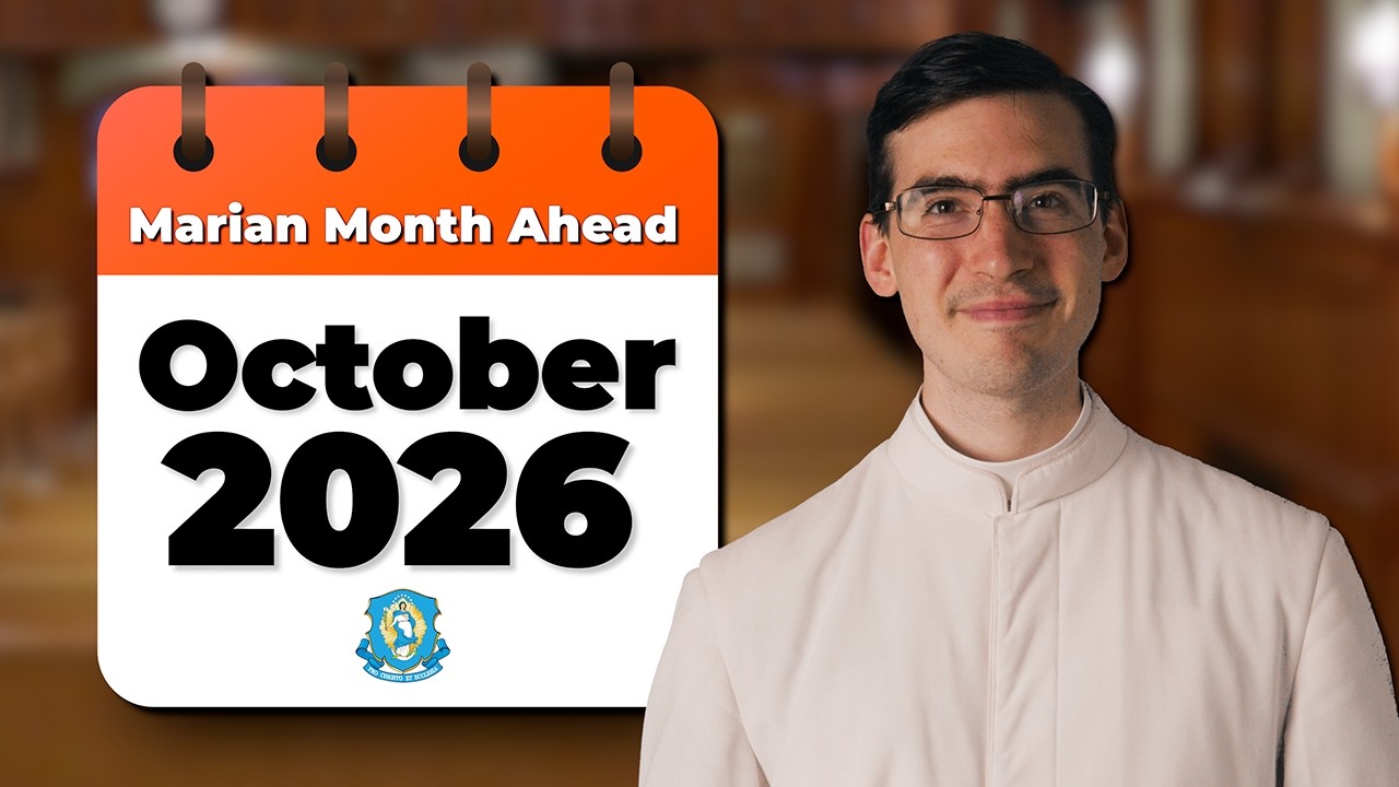 The Marian Fathers' Schedule for October 2026 | Marian Month Ahead