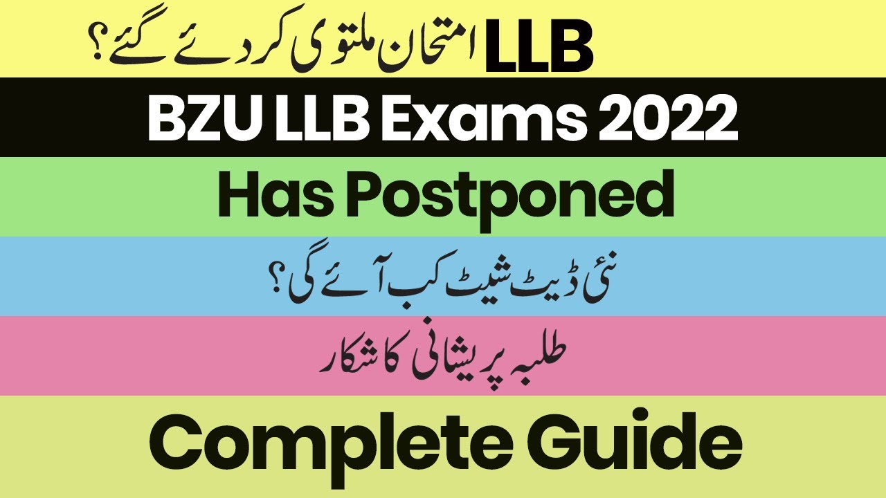 LLB Exams 2022 Postponed - BZU LLB Exams 2022 Date Sheet - LLB Test Date 2022