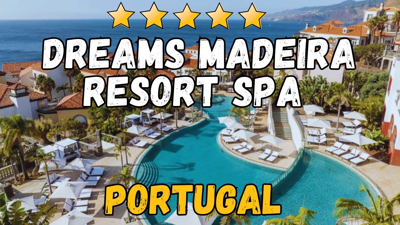 Dreams Madeira Resort Spa & Marina Review: Luxury All-Inclusive in Portugal