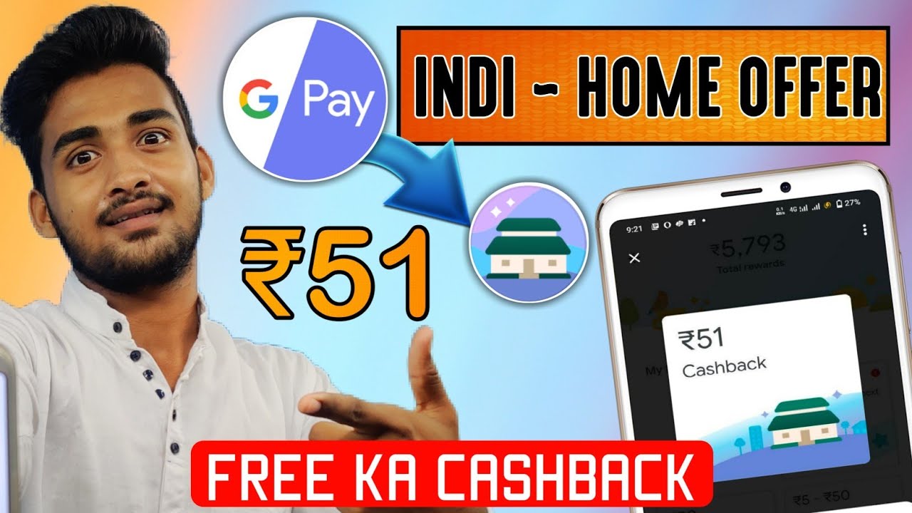 Gpay Indi Home | G Pay Offer 2022 | Google Pay Indi Home OFFER Full Details | Google Pay Offer Today