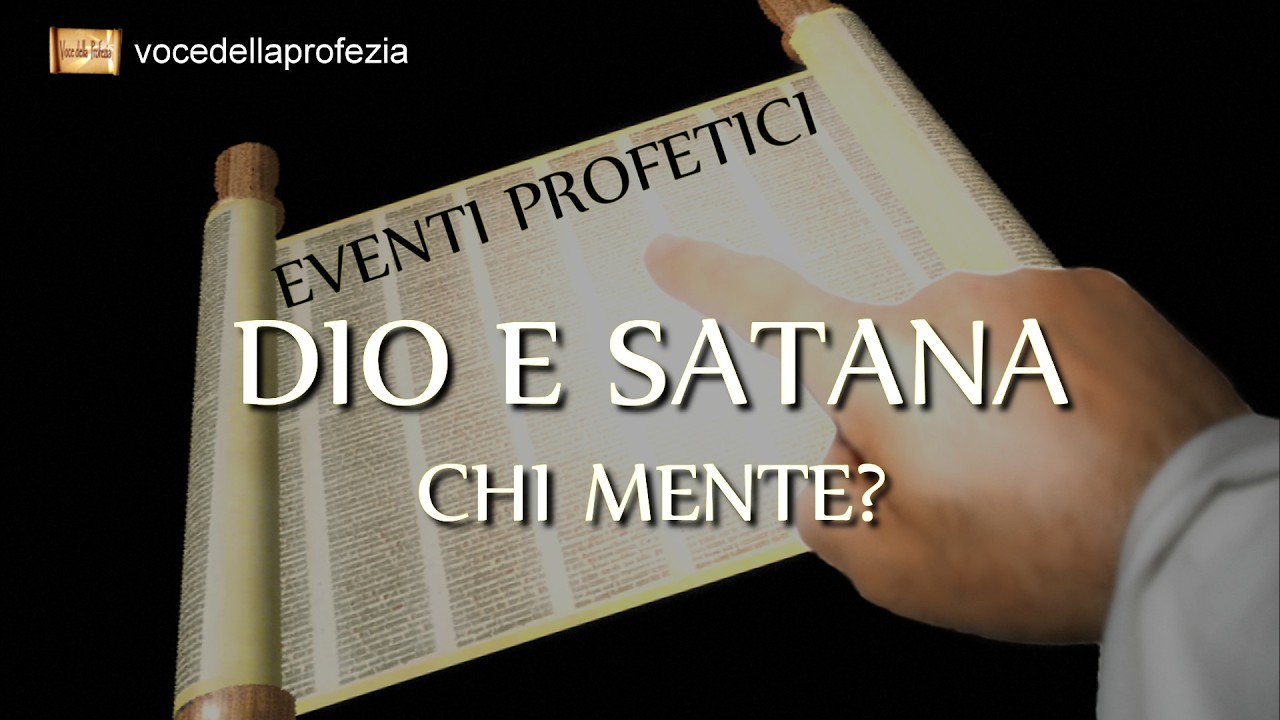 Dio e Satana: chi Mente