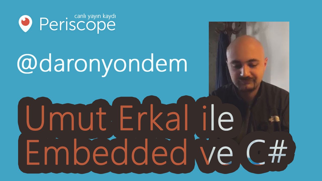 Umut Erkal ile Embedded ve C#