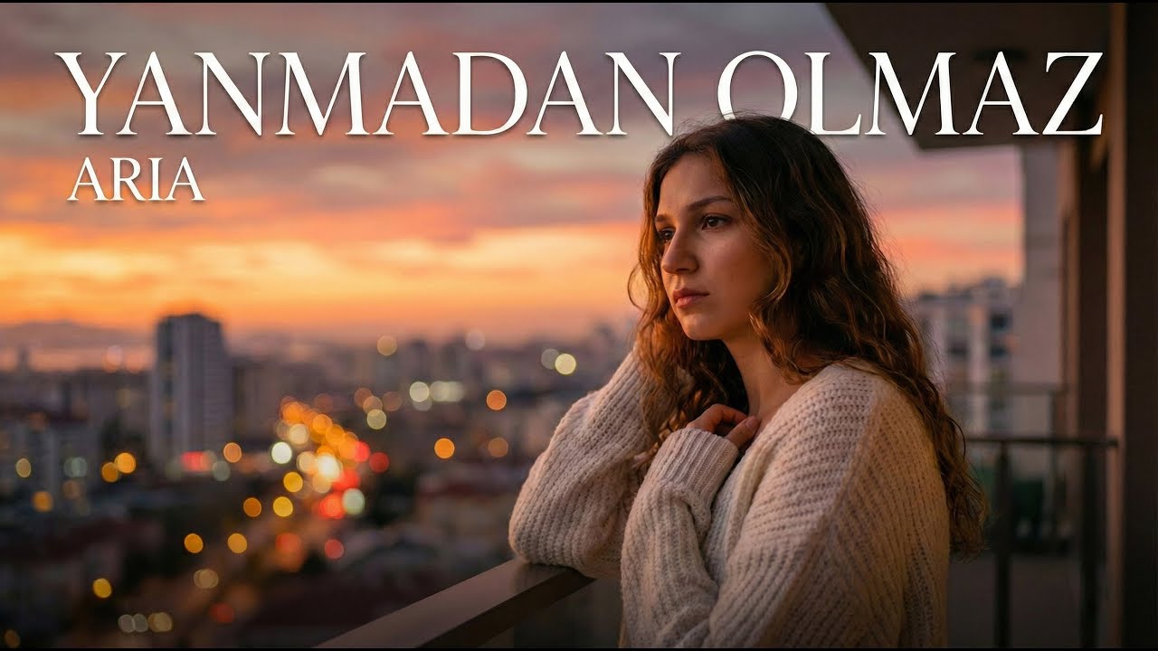 Aria - Yanmadan Olmaz
