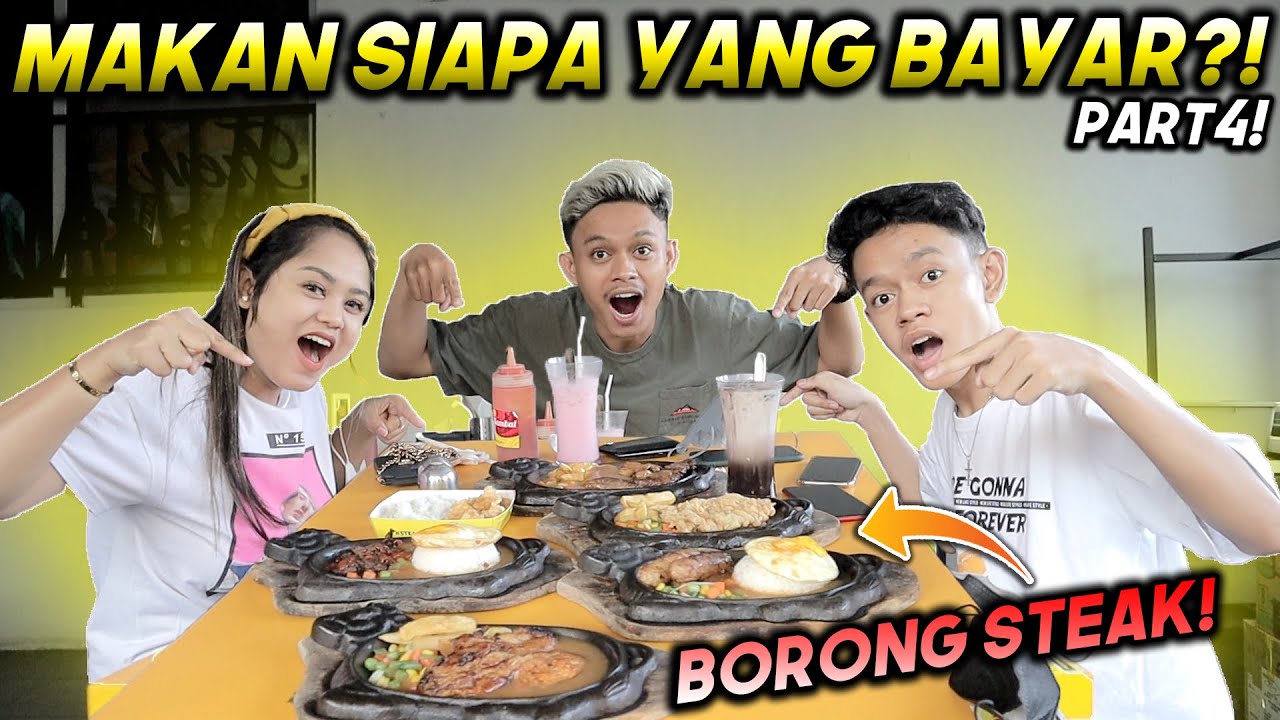 TANTANGAN MAKAN SIAPA YANG BAYAR? PART4| *Auto Boros* 😭😍