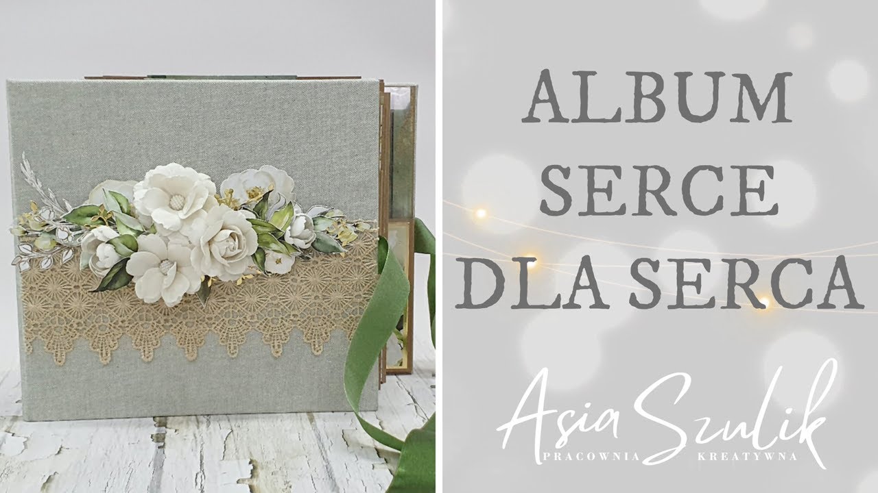 Album Serce dla serca. Duży album. Paper Heaven. SCRAPBOOKING.