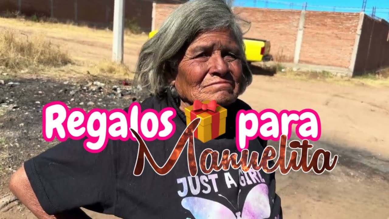 👀 REGALOS 🎁 PARA MANUELITA 