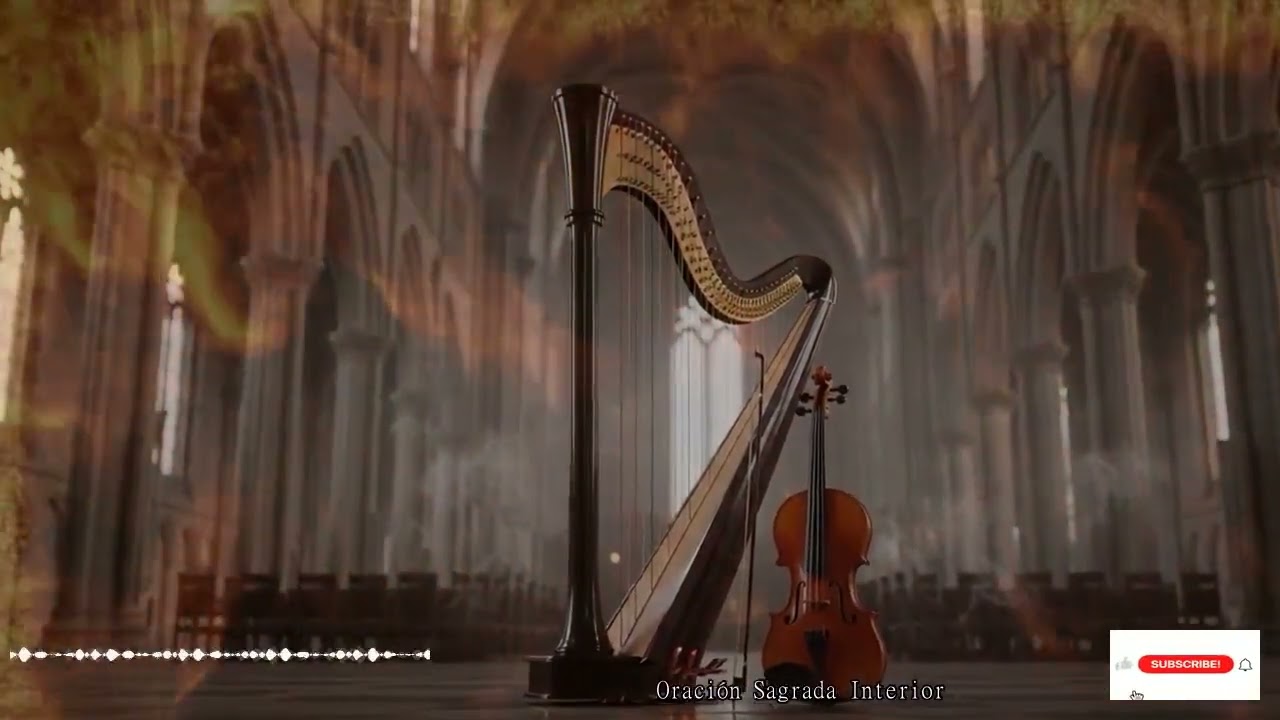 Armonías Sagradas Violín, Arpa Y Campanas Para La Oración Y Sanidad Interior