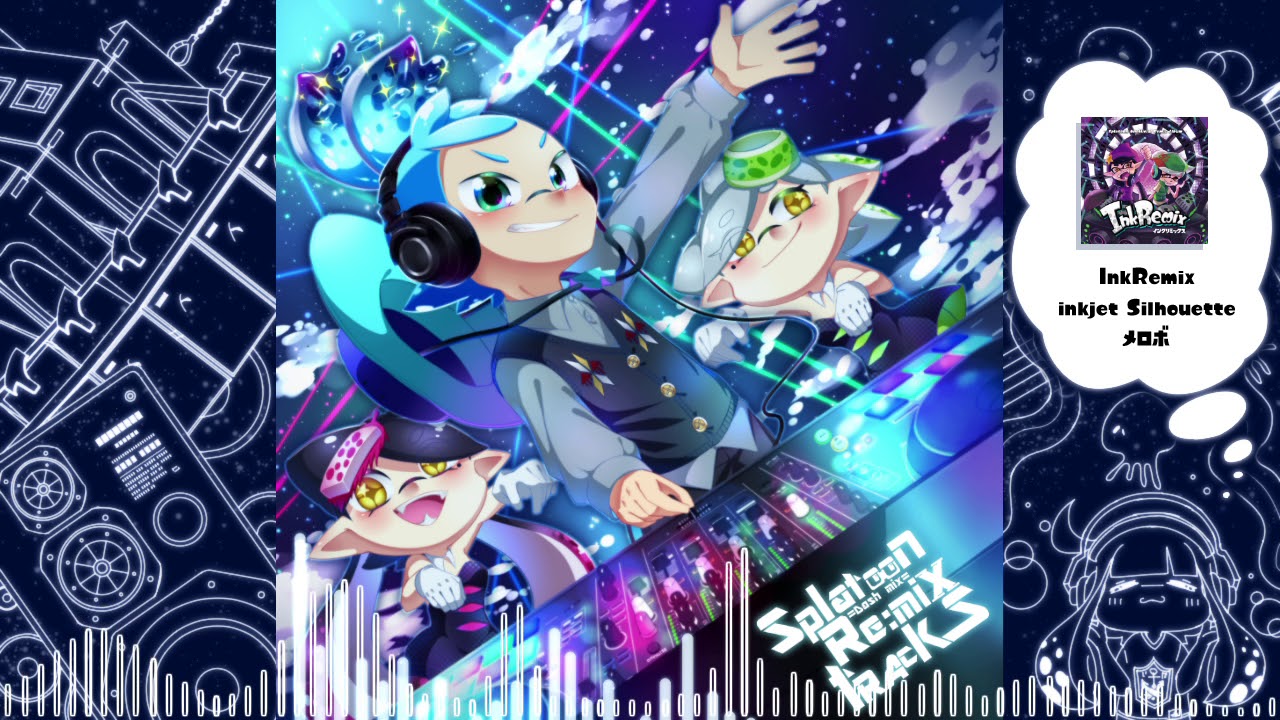 【#Splatoon / #スプラトゥーン 】Splatoon Remix Tracks【DJ Mix】