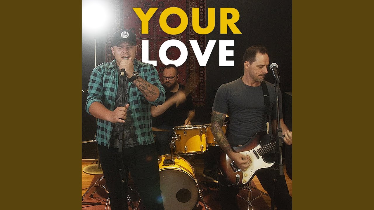 Your Love (Cover)