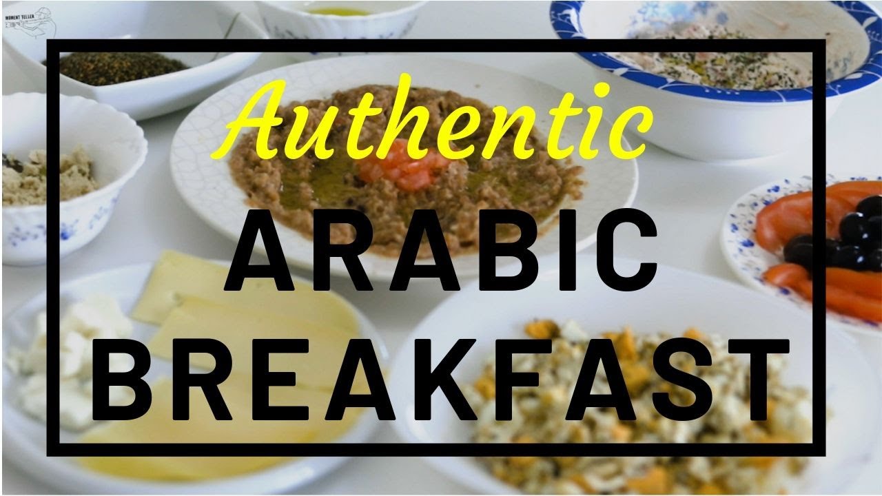 Arabic Breakfast Recipes