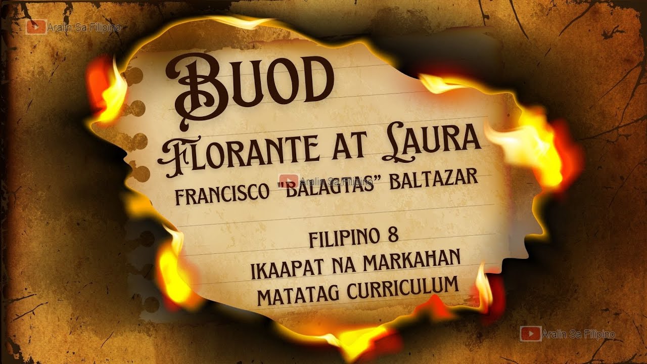 FLORANTE AT LAURA-BUOD| AWIT NI BALAGTAS| FILIPINO 8-4TH GRADING PERIOD| ARALIN SA FILIPINO