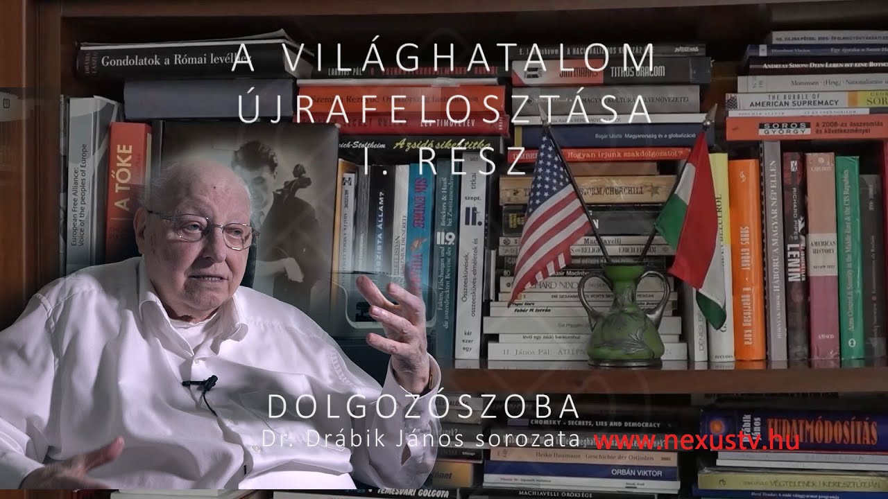 Dr. Dr&aacute;bik J&aacute;nos: A vil&aacute;ghatalom &uacute;jrafeloszt&aacute;sa - I. r&eacute;sz.