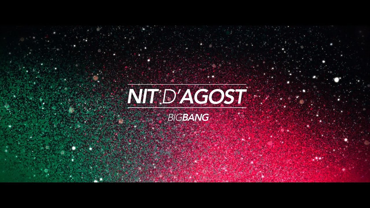 NIT D'AGOST (amb lletra) - ELS CATARRES (BIG BANG)