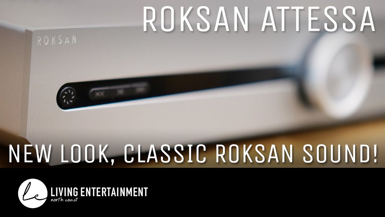 Roksan Attessa: новый облик, классический звук Roksan!