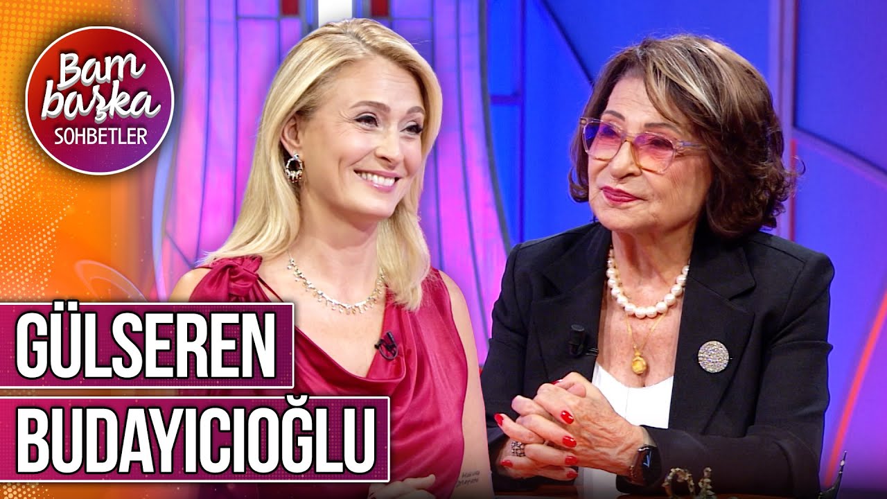 Bambaşka Sohbetler 631. Bölüm - Gülseren Budayıcıoğlu | Kadınlar Narsist Erkeklere Bayılır