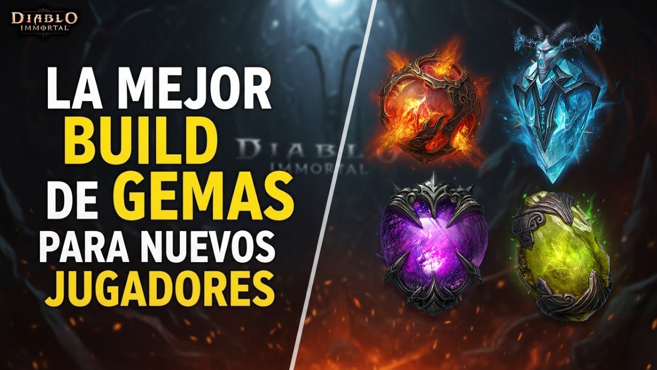 💎 &iexcl;Build de GEMAS LEGENDARIAS para PRINCIPIANTES! | Funciona en TODAS las clases de Diablo Immortal