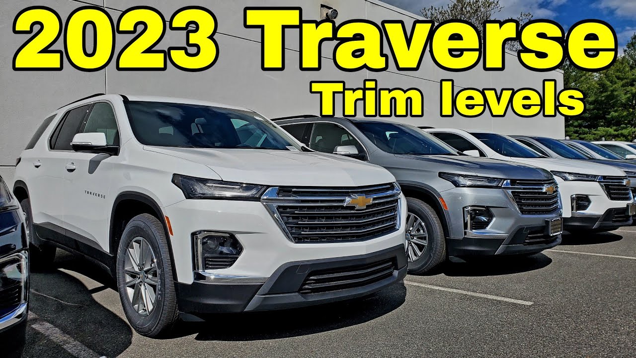 2023 Chevy Traverse Trim levels - LS vs LT vs RS vs Premier