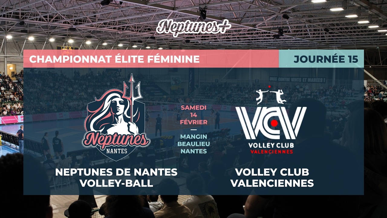Neptunes+ : Elite J15 - Nantes / Valenciennes