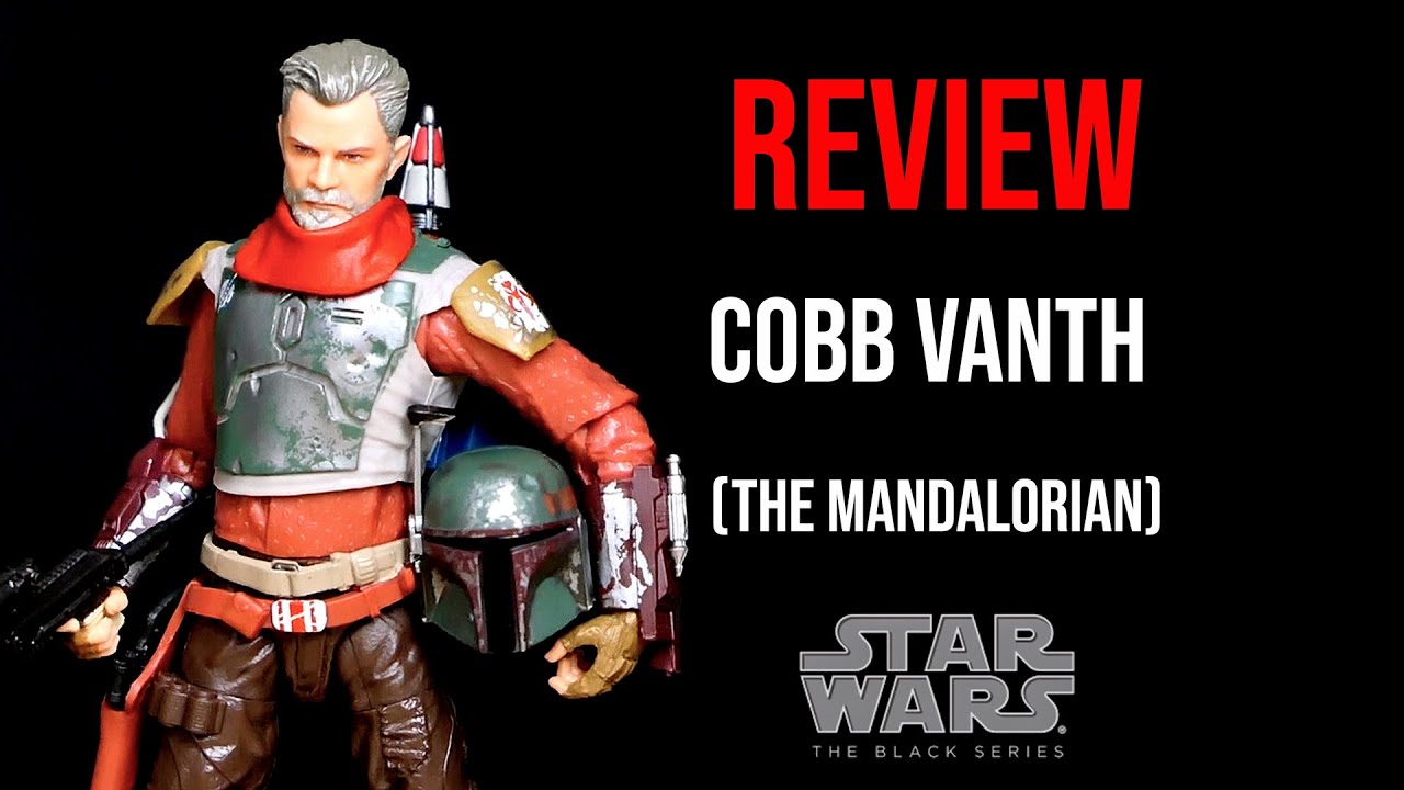 Ep216 Star Wars The Black Series Cobb Vanth REVIEW