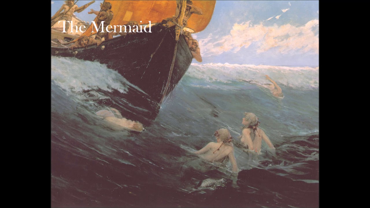 The Mermaid