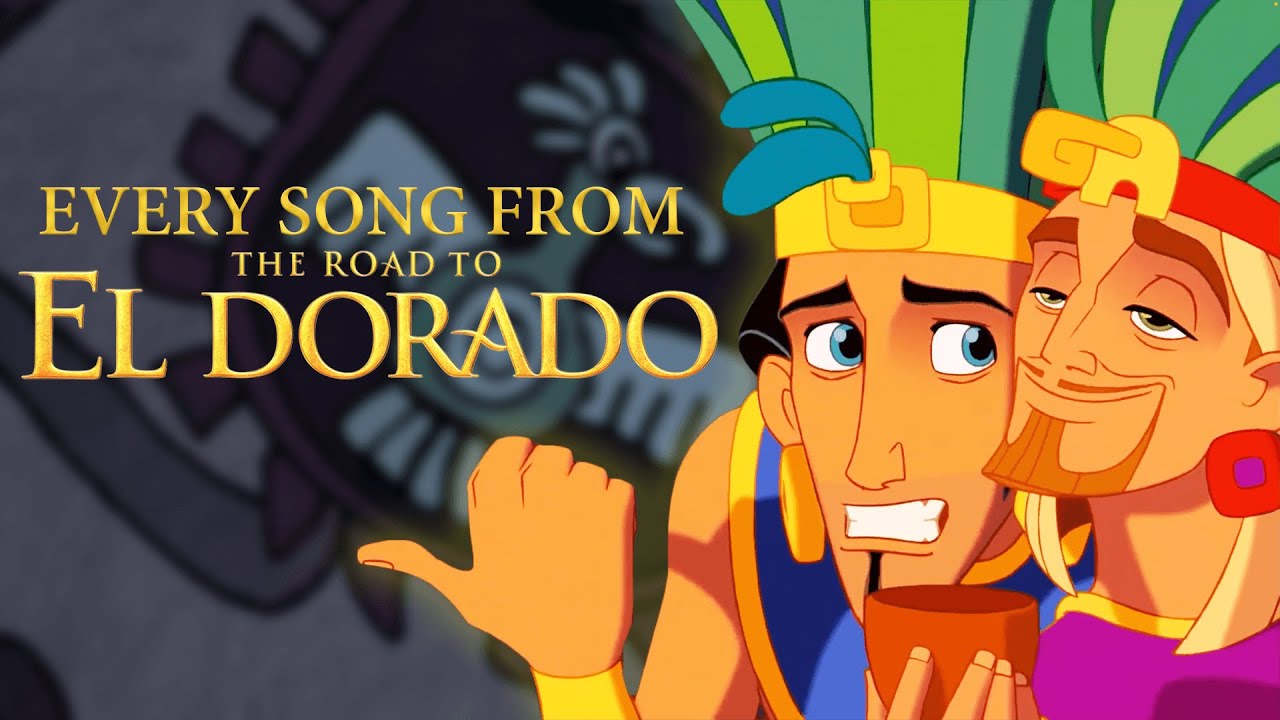 ALL The Songs from Road to El Dorado | TUNE