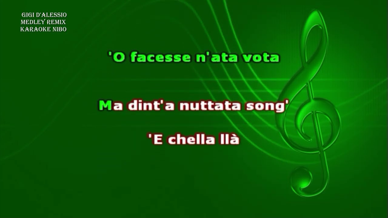 Gigi D'alessio - Medley remix  karaoke nibo