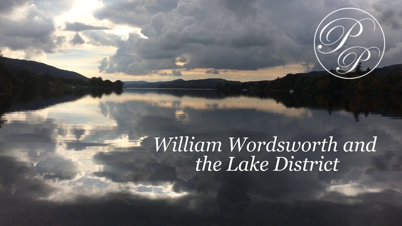 William Wordsworth and the Lake District