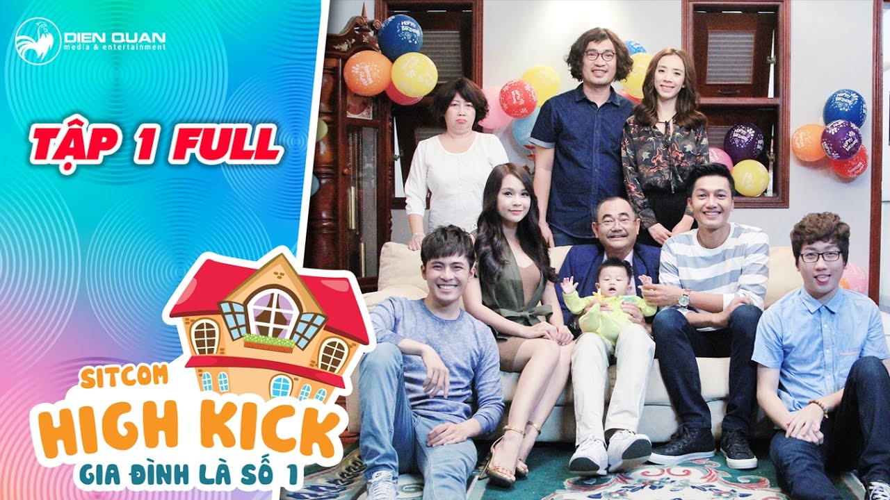 Gia đ&igrave;nh l&agrave; số 1 sitcom | tập 1 full: Tiến Luật l&agrave;m mẹ giận v&igrave; nghe lời vợ Thu Trang