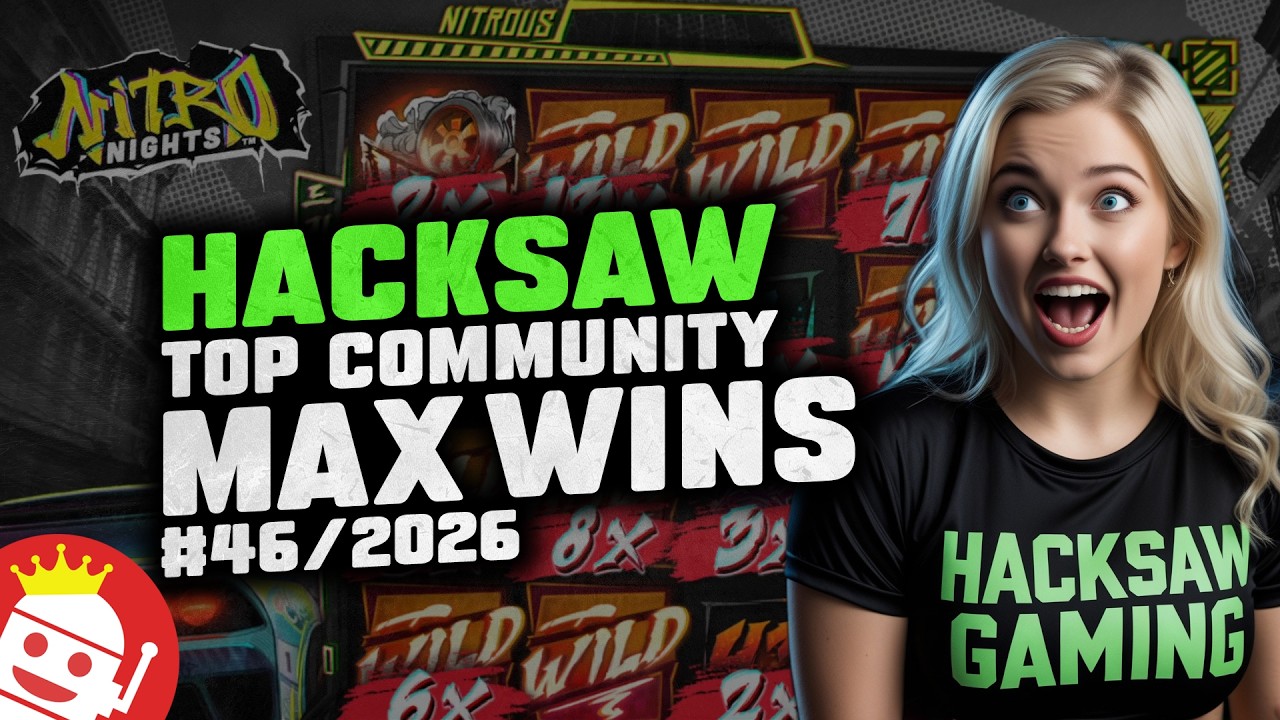 TOP HACKSAW GAMING COMMUNITY MAX WINS #46 / 2026