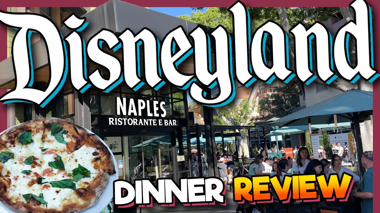 Is Naples Ristorante Disneyland's BEST Italian Food? | Downtown Disney Dinner Review