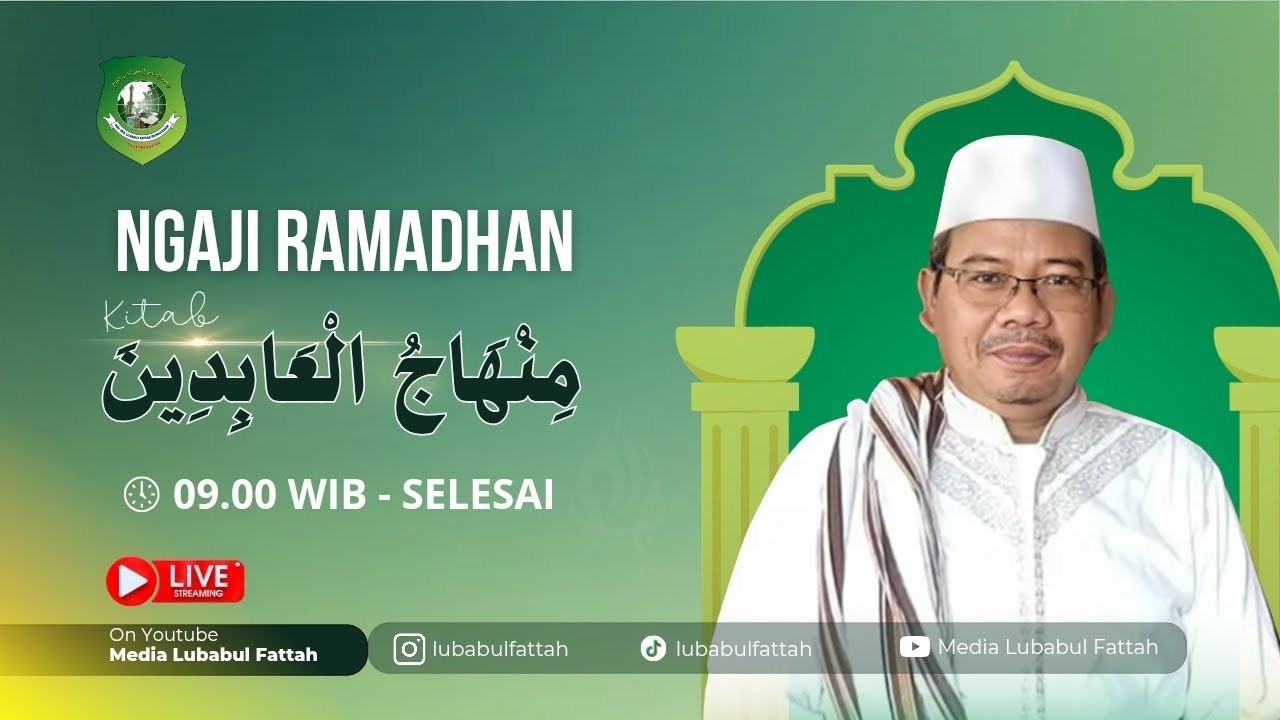 🔴[LIVE] NGAJI RAMADAN - Kitab Minhajul Abidin 24 Februari 2026