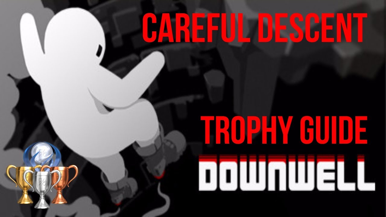 Careful Descent Trophy Guide - Downwell