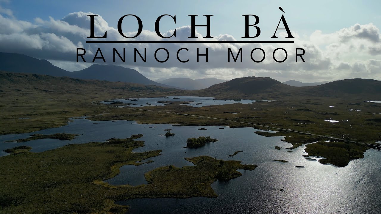 Loch B&agrave;, Rannoch Moor - Scottish Highlands (4K DJI Mini 3 Pro Footage)